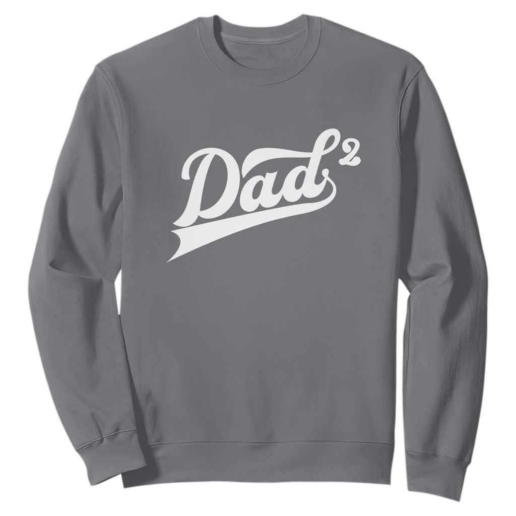 Dad Of Two Sweatshirt Funny Daddy 2 Promoted for The Second Time TS11 Charcoal Print Your Wear