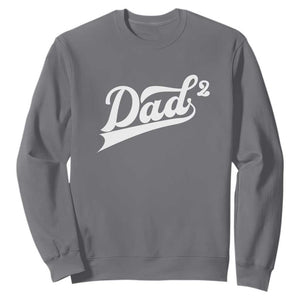 Dad Of Two Sweatshirt Funny Daddy 2 Promoted for The Second Time TS11 Charcoal Print Your Wear