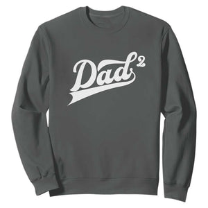 Dad Of Two Sweatshirt Funny Daddy 2 Promoted for The Second Time TS11 Dark Heather Print Your Wear