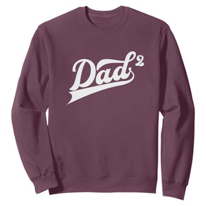 Dad Of Two Sweatshirt Funny Daddy 2 Promoted for The Second Time TS11 Maroon Print Your Wear
