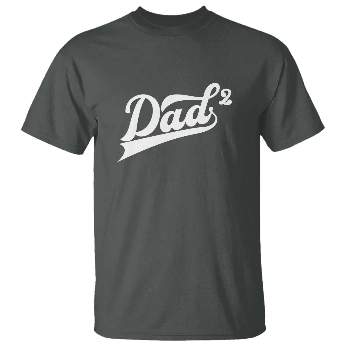 Dad Of Two T Shirt Funny Daddy 2 Promoted for The Second Time TS11 Dark Heather Print Your Wear