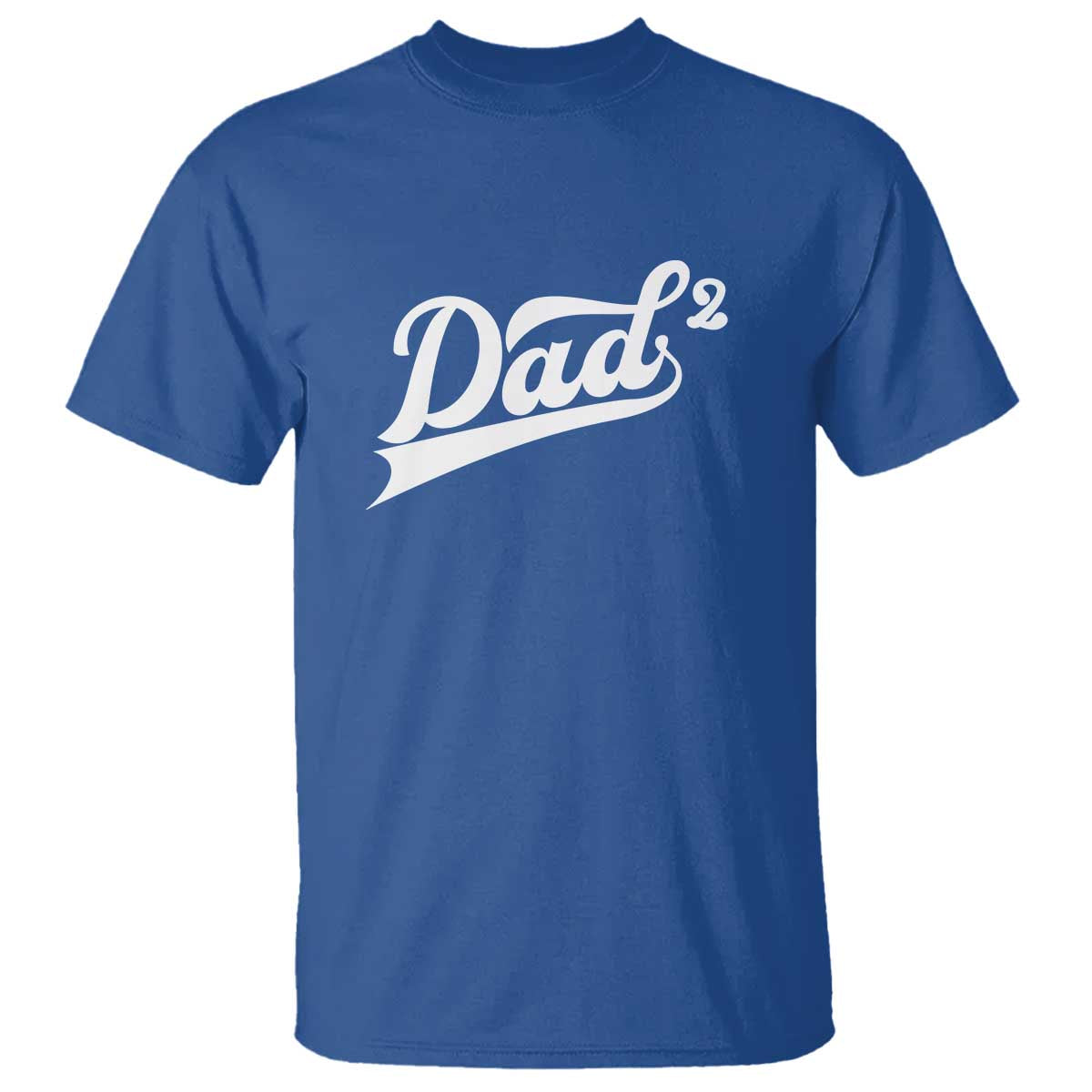 Dad Of Two T Shirt Funny Daddy 2 Promoted for The Second Time TS11 Royal Blue Print Your Wear