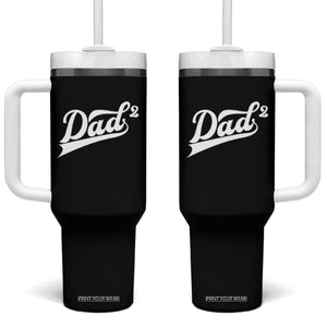 Dad Of Two Tumbler With Handle Funny Daddy 2 Promoted for The Second Time TS11 One Size: 40 oz Black Print Your Wear