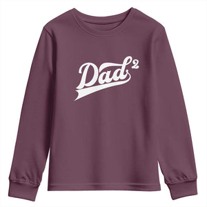 Dad Of Two Youth Sweatshirt Funny Daddy 2 Promoted for The Second Time TS11 Maroon Print Your Wear