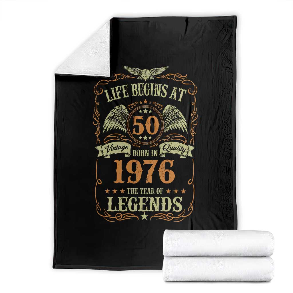 50th Birthday Throw Blanket Life Begins At 50 Born In 1976 The Year Of Legends TS11 Black Print Your Wear