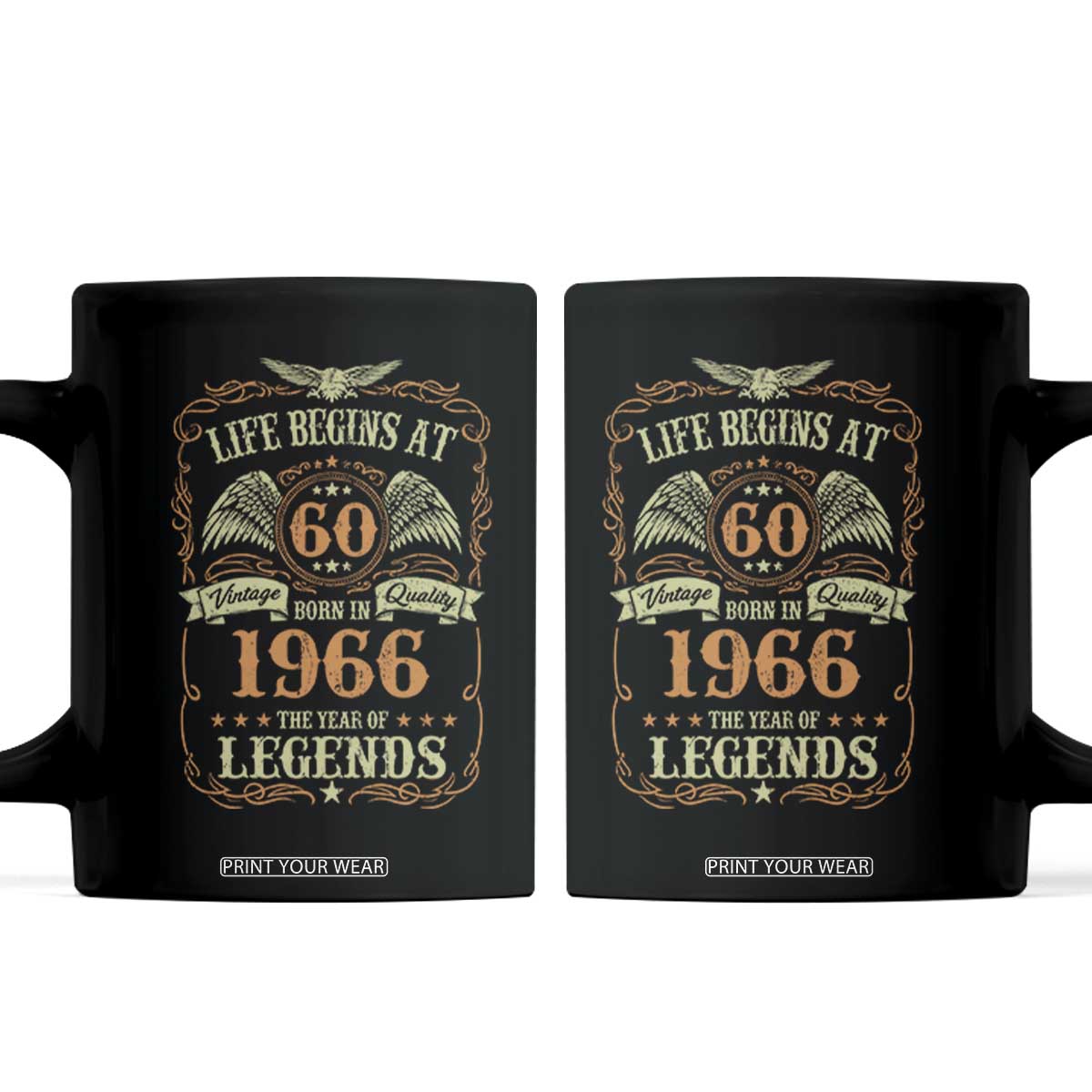 60th Birthday Coffee Mug Life Begins At 60 Born In 1966 The Year Of Legends TS11 Black Print Your Wear