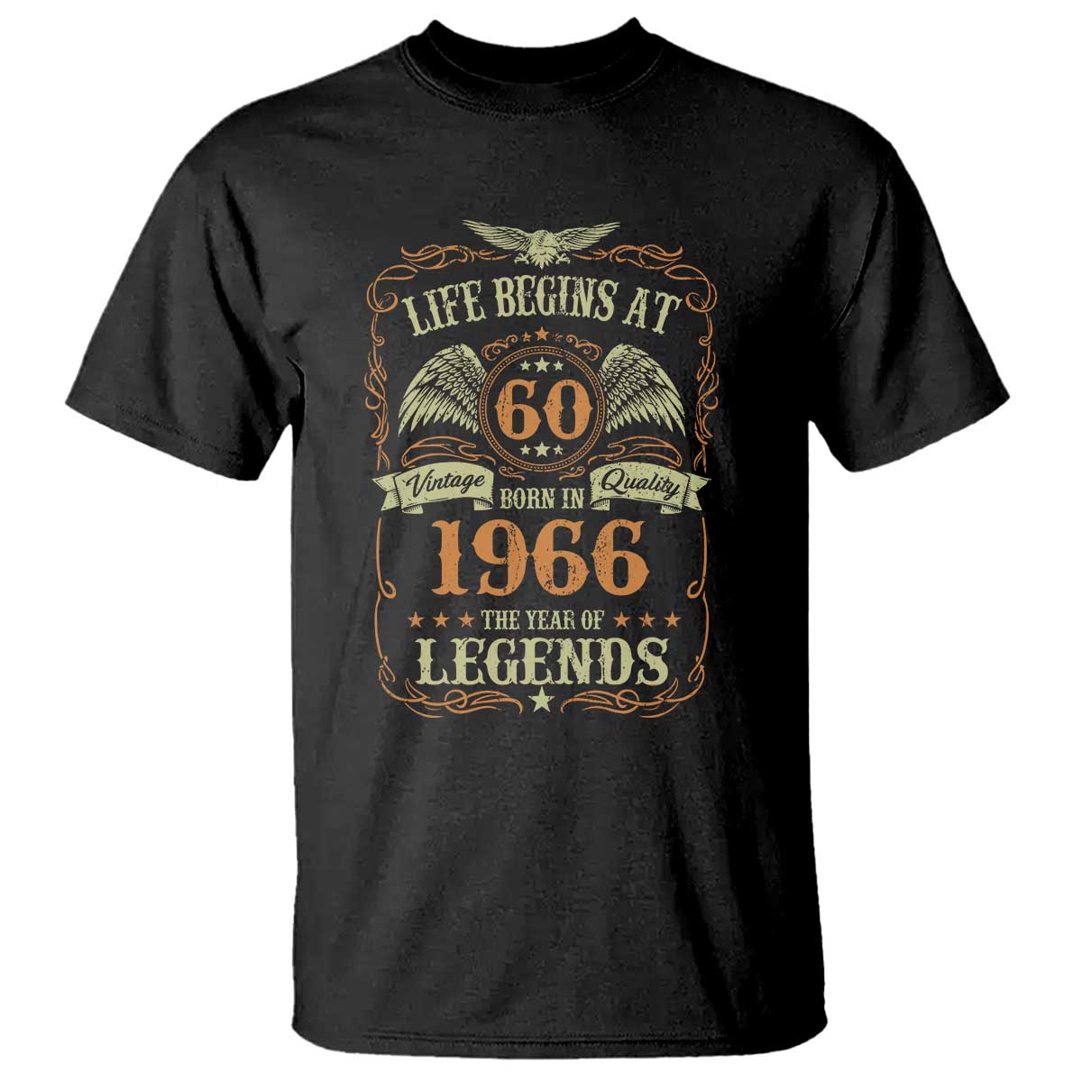 60th Birthday T Shirt Life Begins At 60 Born In 1966 The Year Of Legends TS11 Black Print Your Wear
