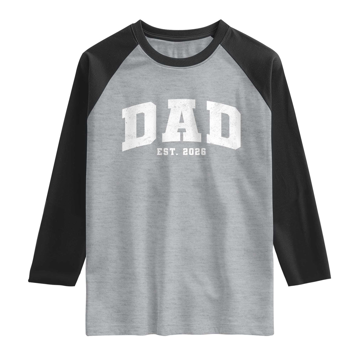 Dad Est 2026 Raglan Shirt Promoted To Daddy Fathers Day TS11 Heather Gray Black Print Your Wear