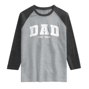 Dad Est 2026 Raglan Shirt Promoted To Daddy Fathers Day TS11 Heather Gray Heather Charcoal Print Your Wear