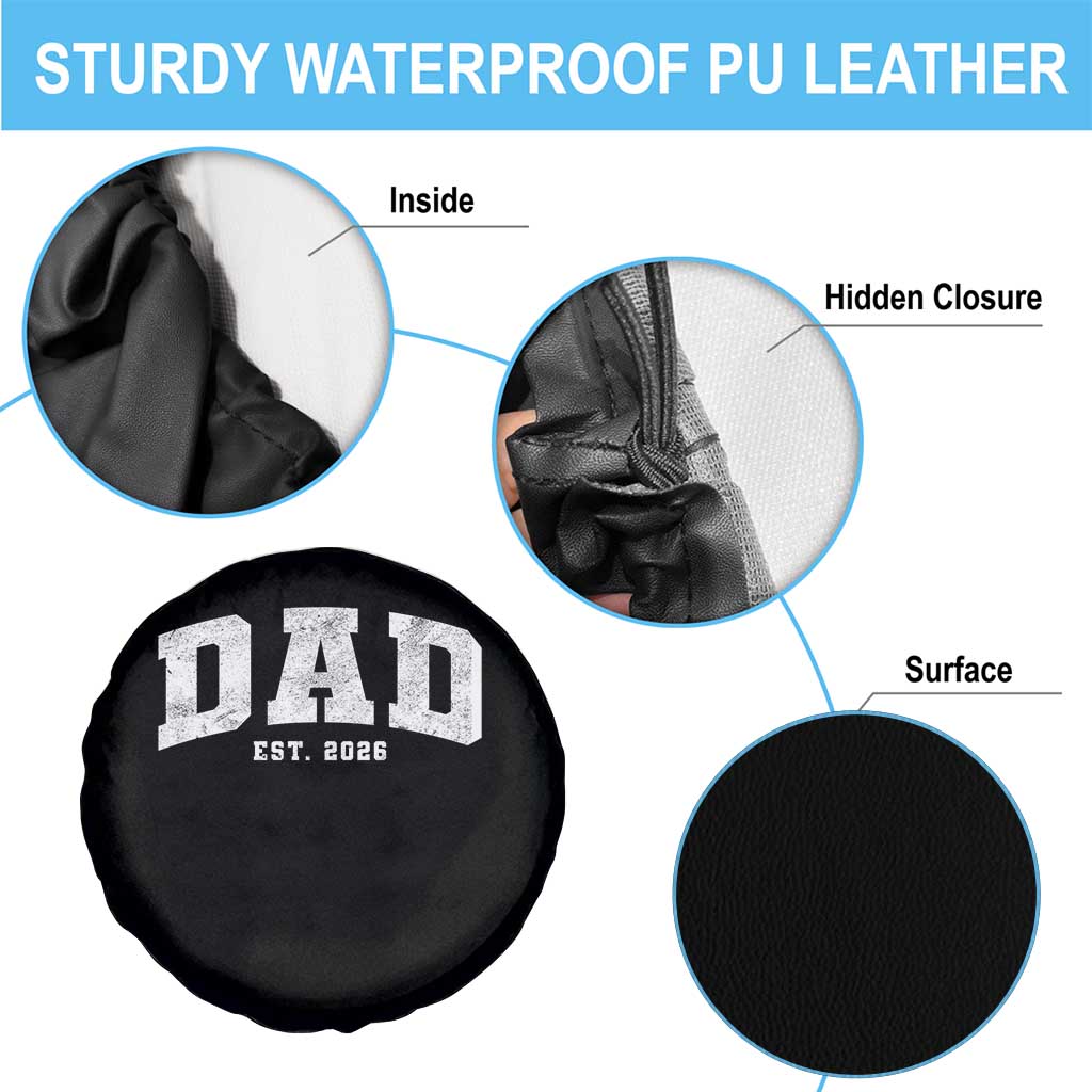 Dad Est 2026 Spare Tire Cover Promoted To Daddy Fathers Day TS11 Print Your Wear