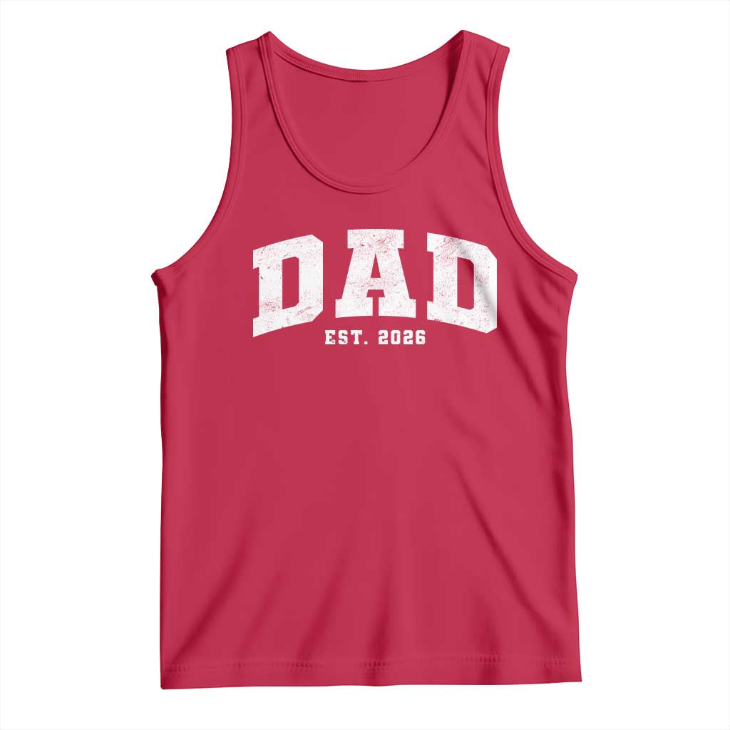 Dad Est 2026 Tank Top Promoted To Daddy Fathers Day TS11 Red Print Your Wear