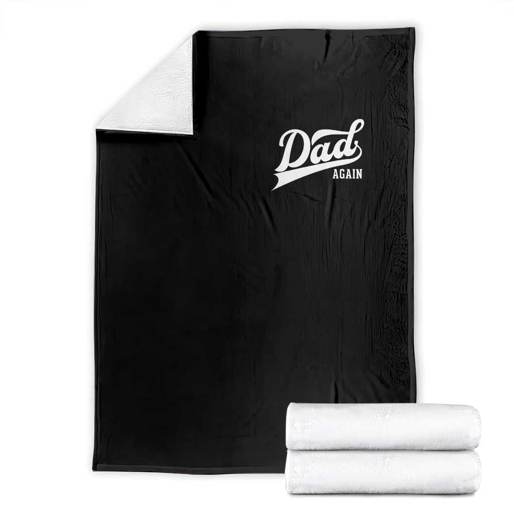 Promoted To Dad Again Throw Blanket Funny Daddy Again Pregnancy Announcement TS11 Black Print Your Wear