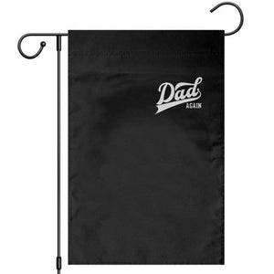 Promoted To Dad Again Garden Flag Funny Daddy Again Pregnancy Announcement TS11 Black Print Your Wear