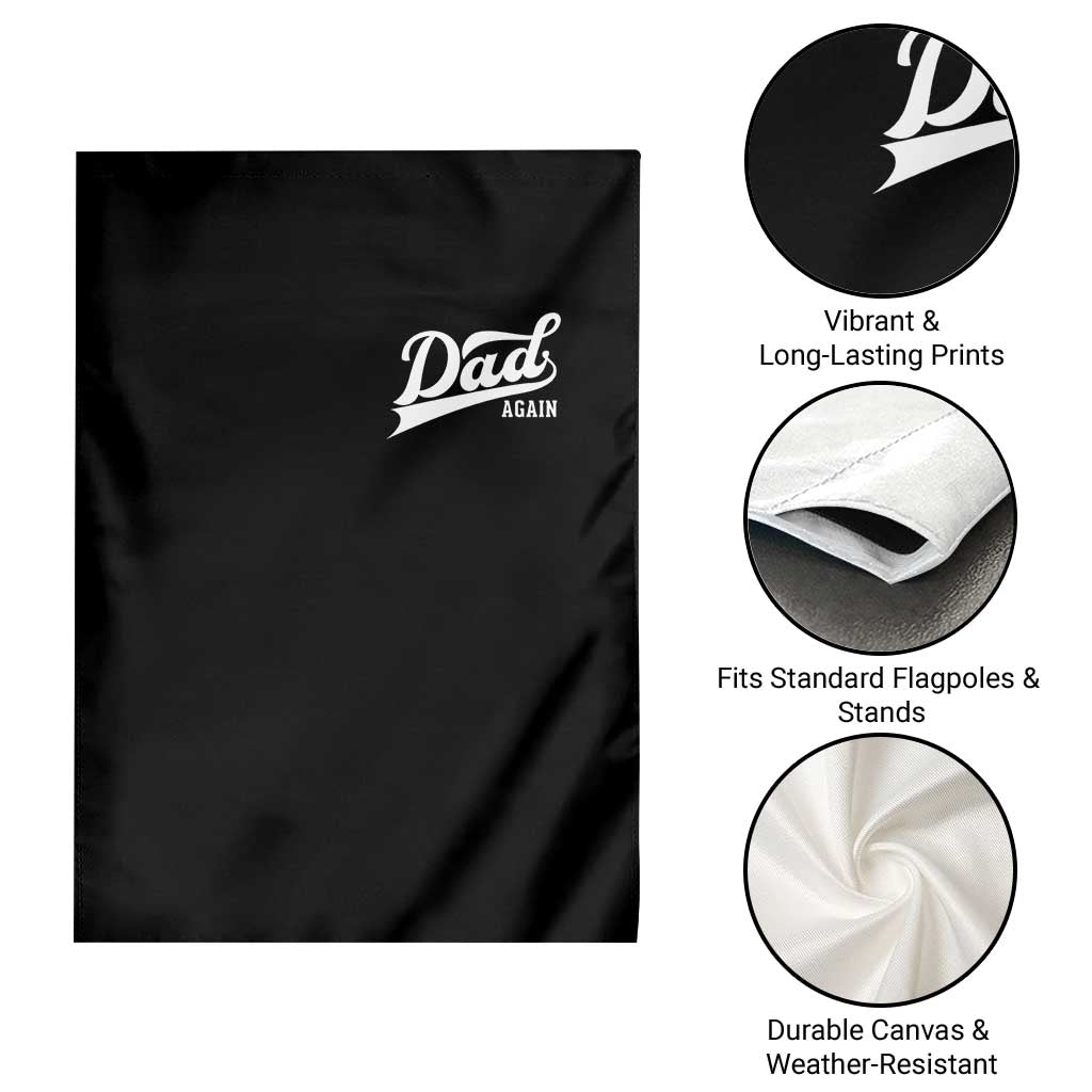 Promoted To Dad Again Garden Flag Funny Daddy Again Pregnancy Announcement TS11 Print Your Wear