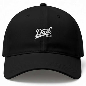 Promoted To Dad Again Baseball Cap Funny Daddy Again Pregnancy Announcement TS11 Print Your Wear