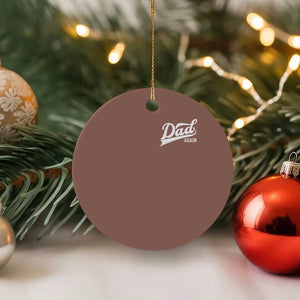 Promoted To Dad Again Ceramic Ornament Funny Daddy Again Pregnancy Announcement TS11 1pc Mocha Print Your Wear