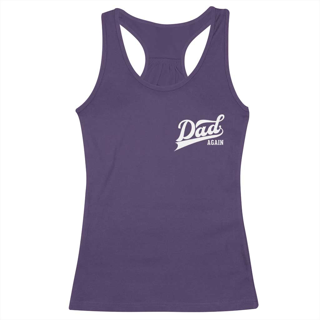 Promoted To Dad Again Racerback Tank Top Funny Daddy Again Pregnancy Announcement TS11 Purple Print Your Wear