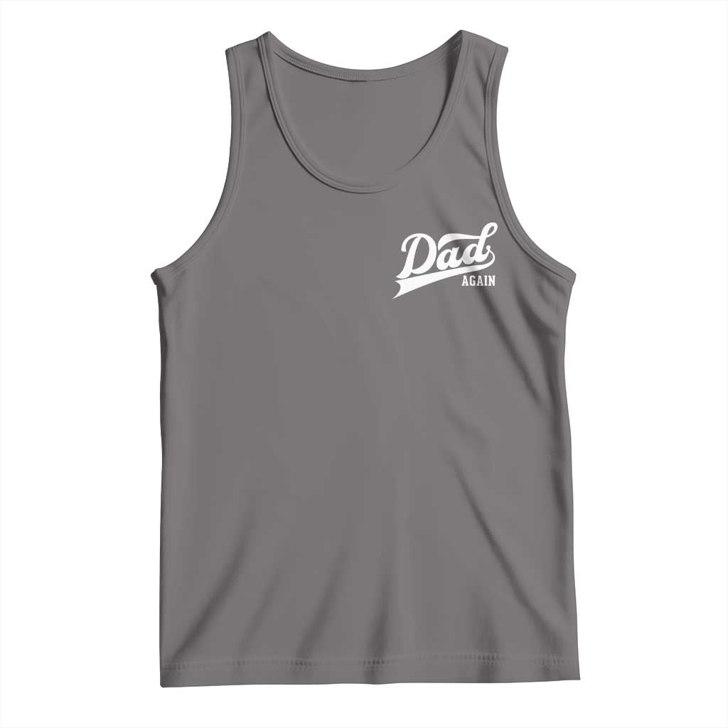 Promoted To Dad Again Tank Top Funny Daddy Again Pregnancy Announcement TS11 Deep Heather Print Your Wear