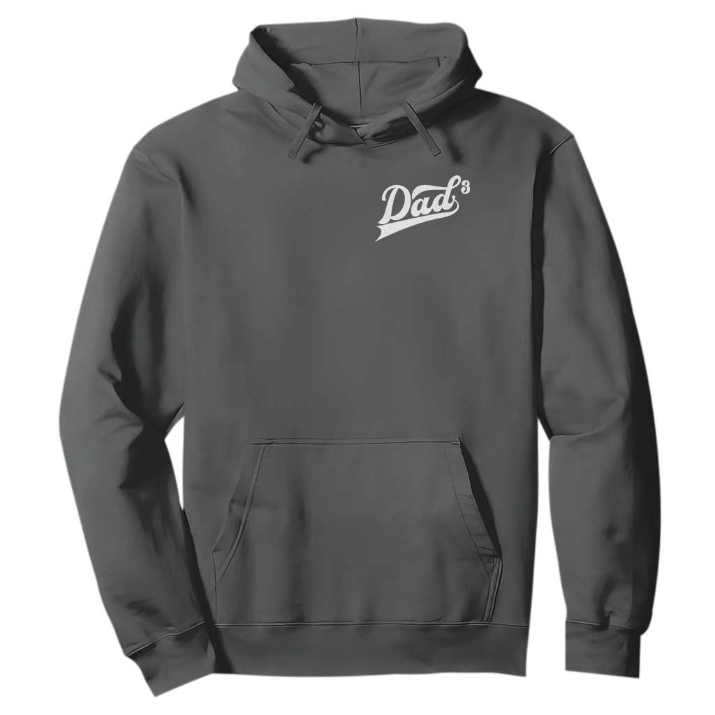Dad Of Three Hoodie Funny Daddy Cubed Promoted for The Third Time TS11 Dark Heather Print Your Wear