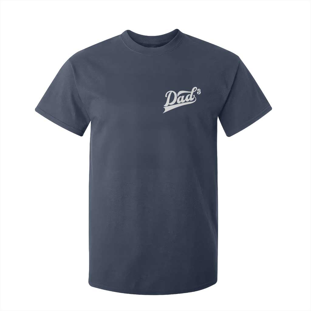 Dad Of Three T Shirt For Kid Funny Daddy Cubed Promoted for The Third Time TS11 Navy Print Your Wear