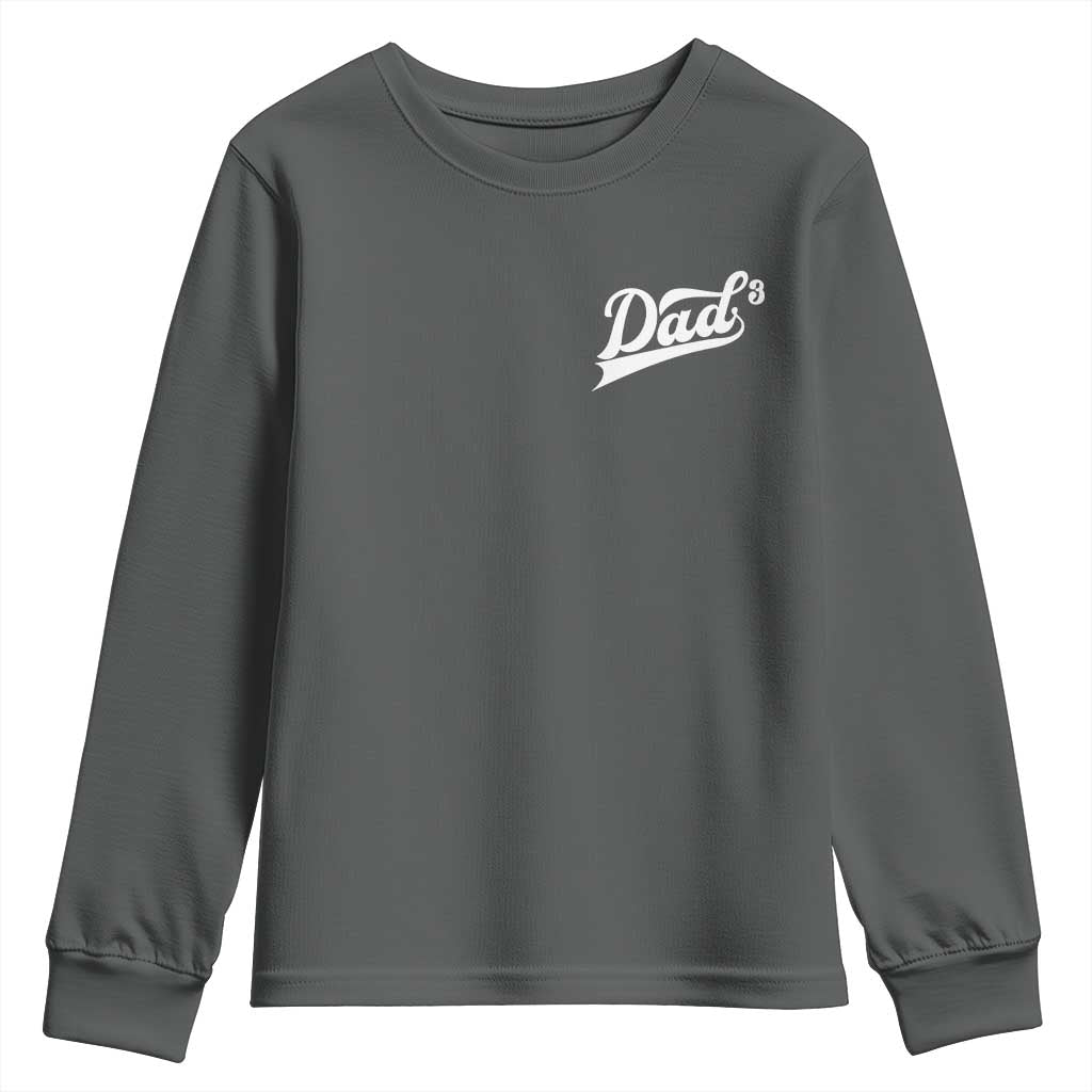 Dad Of Three Youth Sweatshirt Funny Daddy Cubed Promoted for The Third Time TS11 Dark Heather Print Your Wear