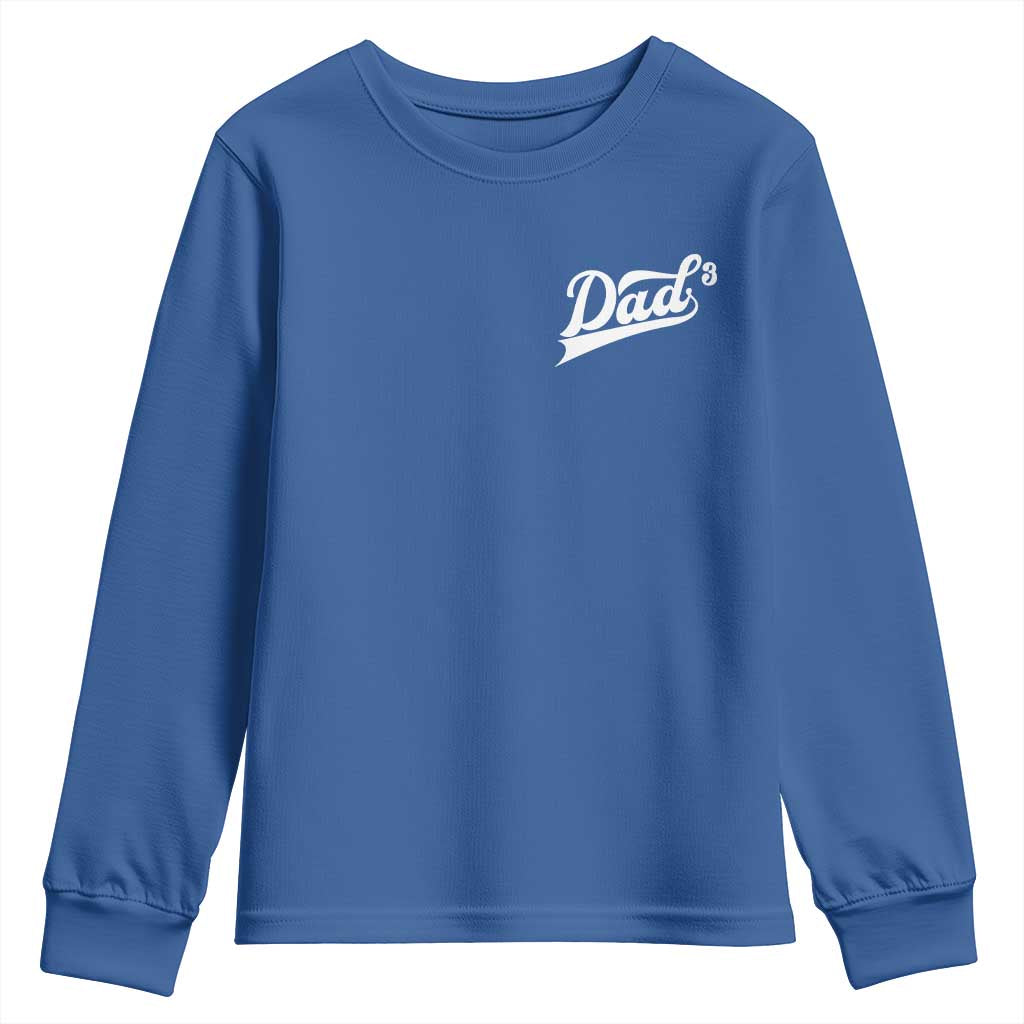 Dad Of Three Youth Sweatshirt Funny Daddy Cubed Promoted for The Third Time TS11 Royal Blue Print Your Wear
