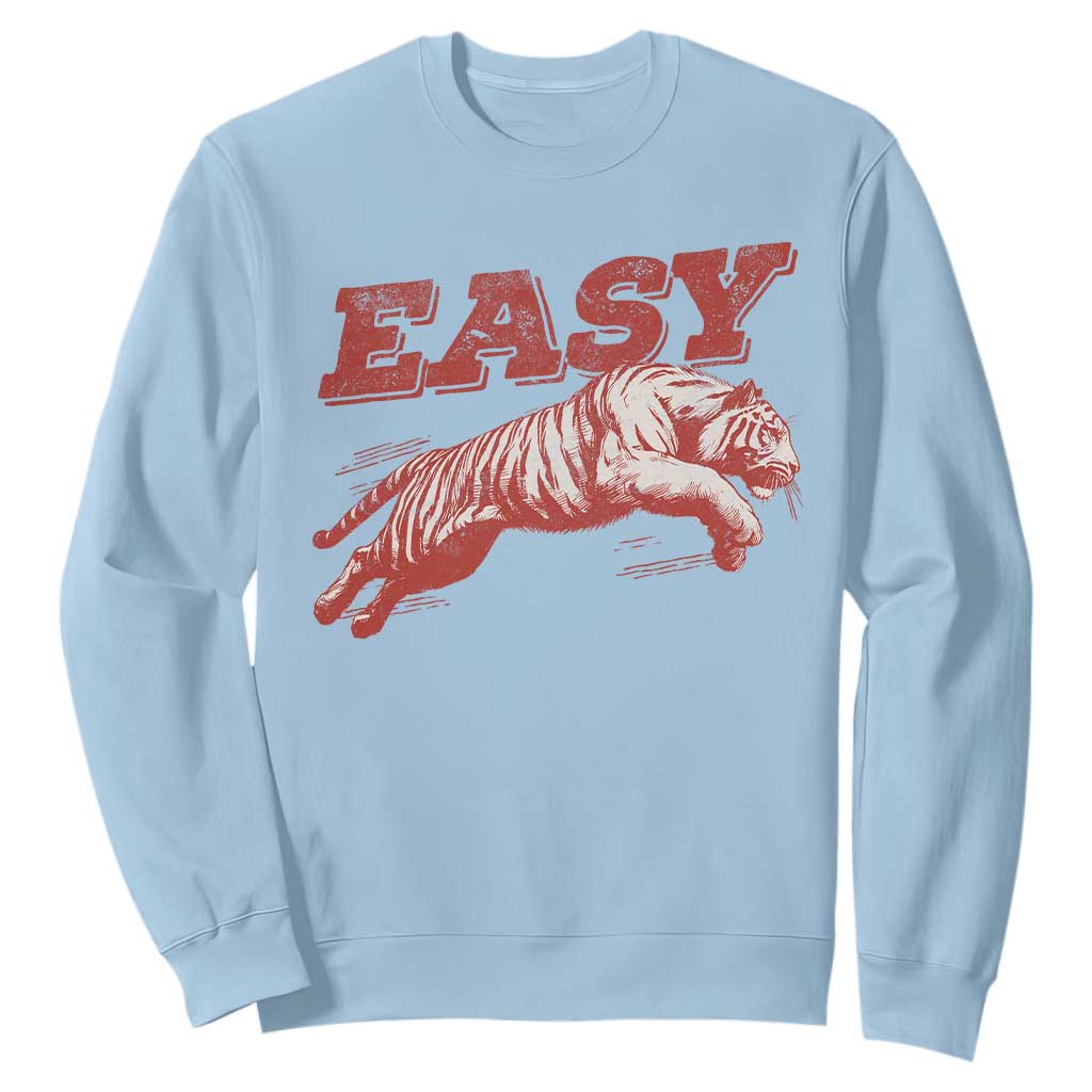 Easy Tiger Sweatshirt Vintage Distressed Tiger Trendy Grunge Indie Boho TS11 Light Blue Print Your Wear