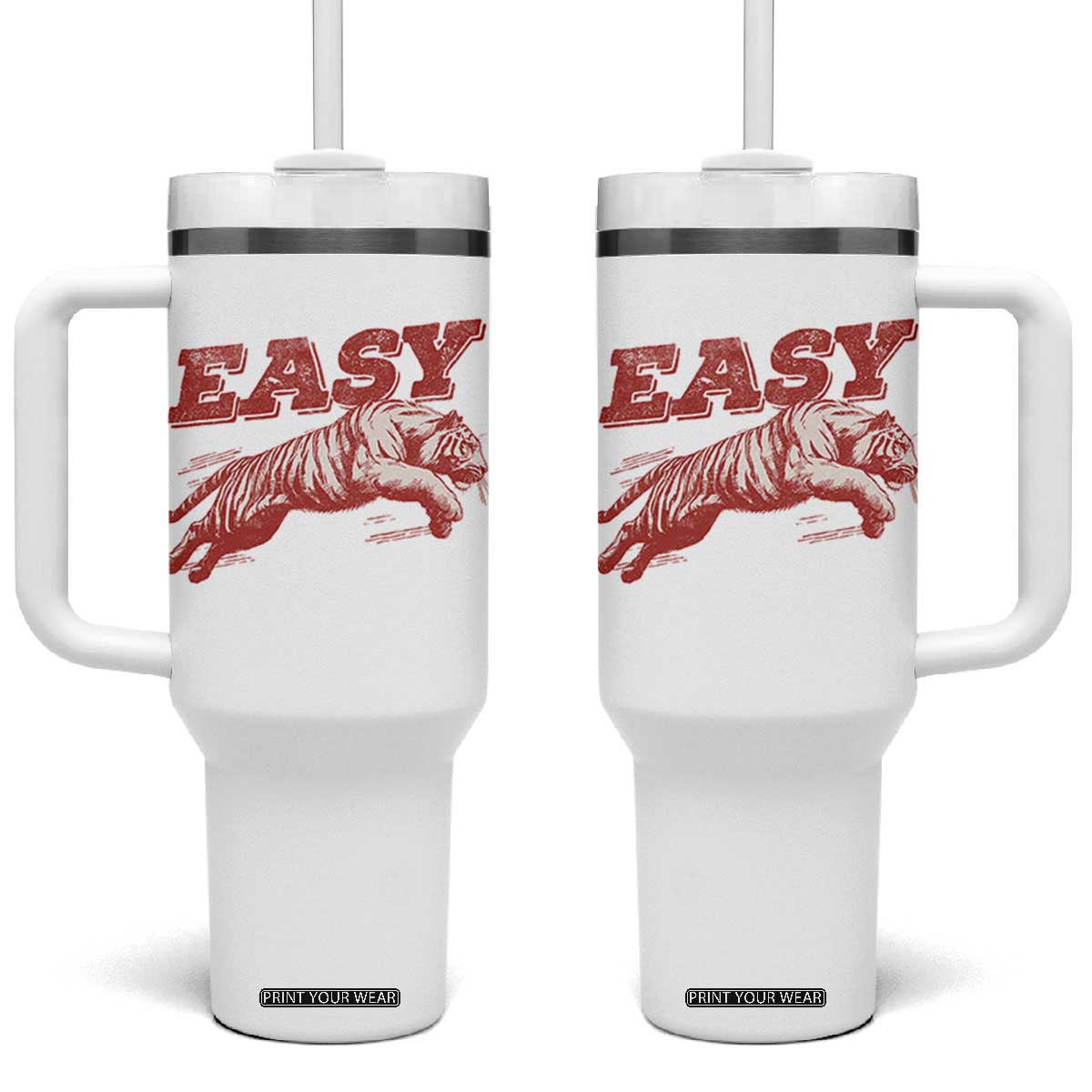 Easy Tiger Tumbler With Handle Vintage Distressed Tiger Trendy Grunge Indie Boho TS11 One Size: 40 oz White Print Your Wear