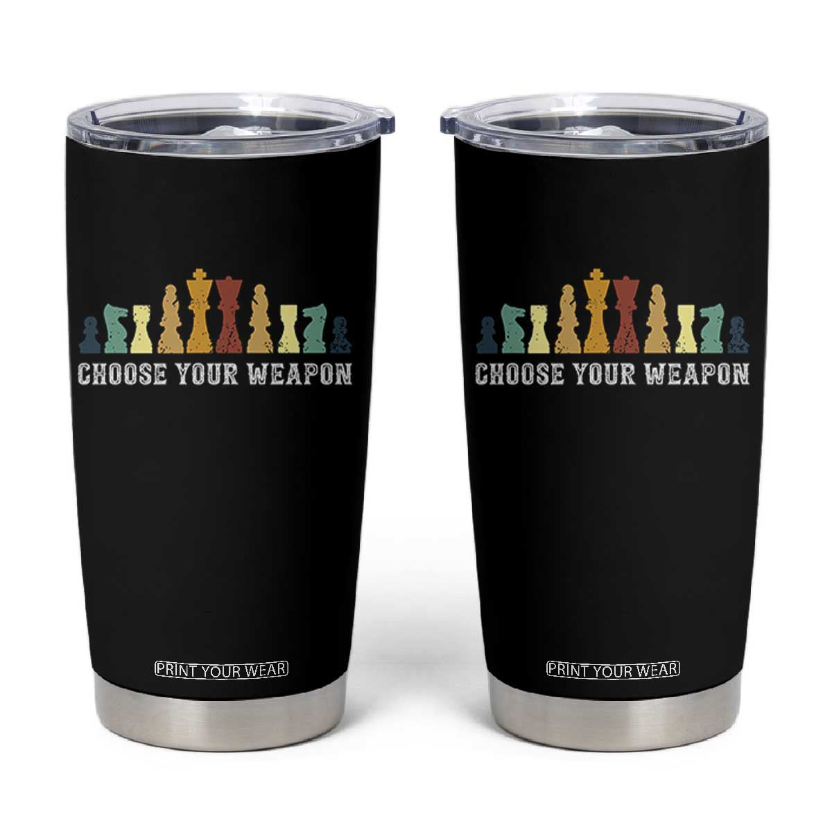 Chess Lover Tumbler Cup Choose Your Weapon Retro Vintage TS11 Black Print Your Wear