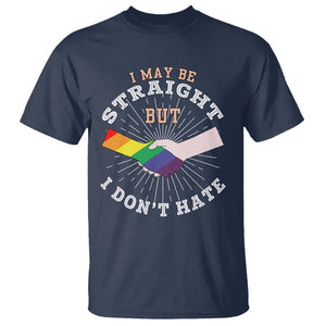 LGBT Gay Pride T Shirt I May Be Straight But I Don't Hate Rainbow Flag Hand TS11 Navy Print Your Wear