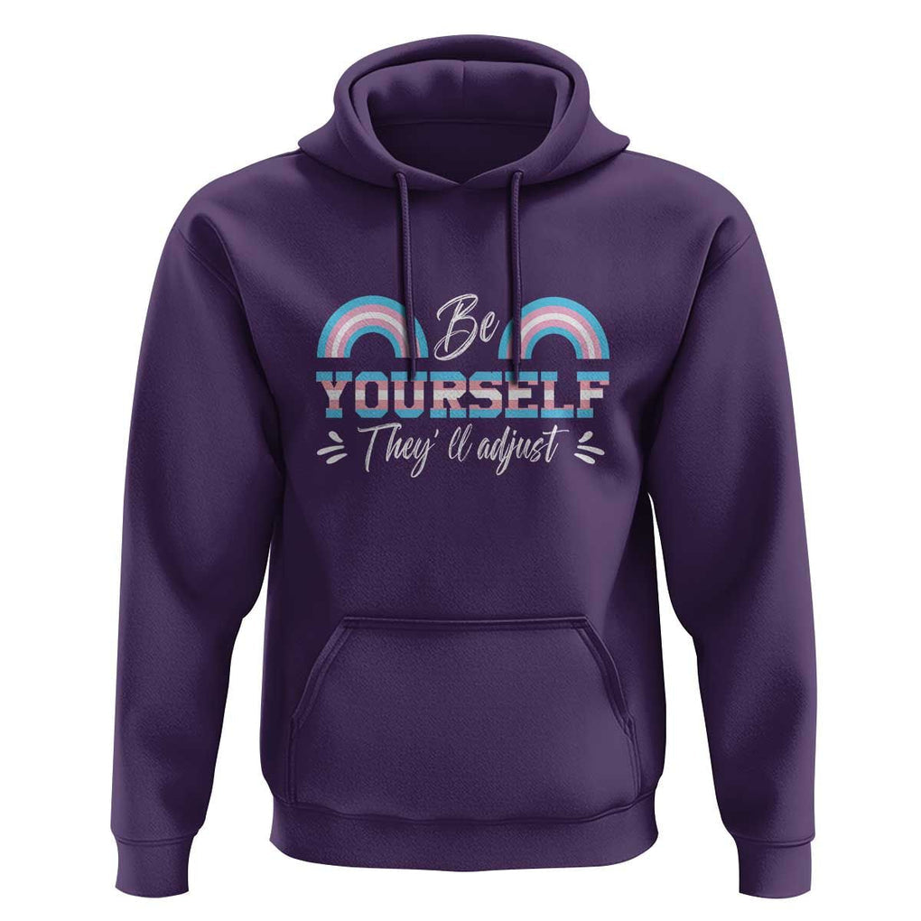 Transgender Hoodie Be Yourself They'll Adjust Vintage Rainbow Trans Pride Flag LGBT TS11 Purple Print Your Wear