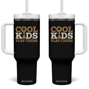 Chess Lover Tumbler With Handle Cool Kids Play Chess Vintage King TS11 One Size: 40 oz Black Print Your Wear