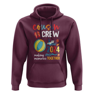 Cousin Crew 2024 Making Memories Together Hoodie Summer Vacation Beach Family Trips Matching Ocean Wave TS11 Maroon Print Your Wear