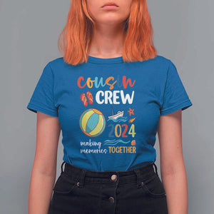 Cousin Crew 2024 Making Memories Together T Shirt For Women Summer Vacation Beach Family Trips Matching Ocean Wave TS11 Royal Blue Print Your Wear