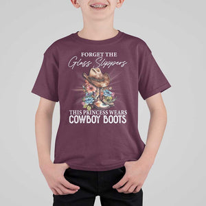 Funny Cowgirl T Shirt For Kid Forget Glass Slippers This Princess Wears Boots Western TS11 Maroon Print Your Wear