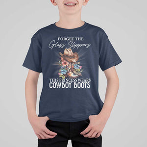 Funny Cowgirl T Shirt For Kid Forget Glass Slippers This Princess Wears Boots Western TS11 Navy Print Your Wear