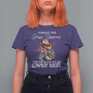 Funny Cowgirl T Shirt For Women Forget Glass Slippers This Princess Wears Boots Western TS11 Purple Print Your Wear