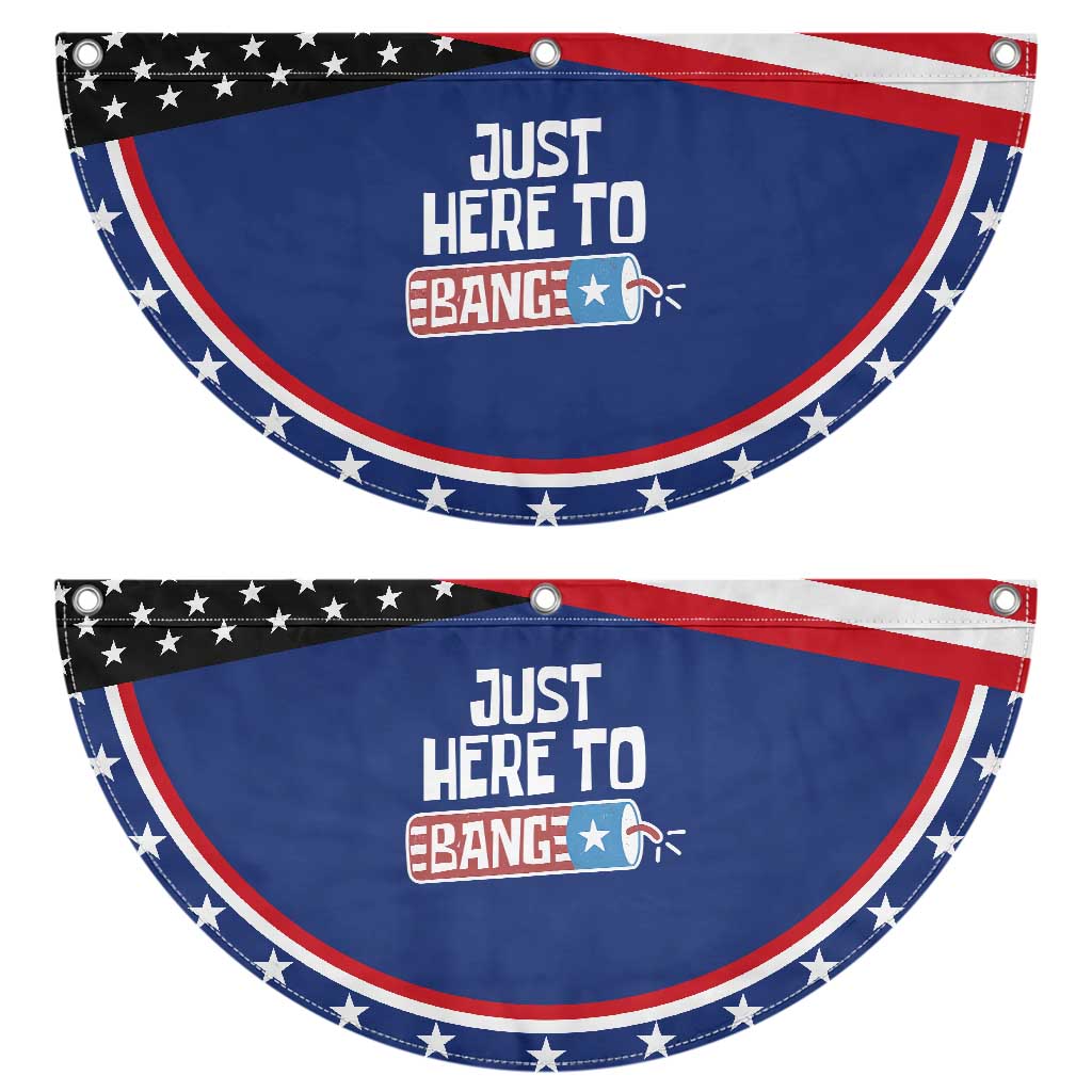 Funny Fireworks Just Here To Bang Patriotic Fan Flag American Flag Firecracker TS11 2pcs pack Classic Navy Print Your Wear