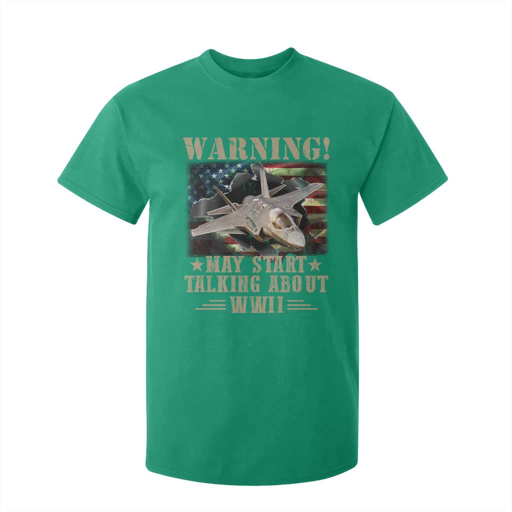 Warning May Start Talking About WWII T Shirt For Kid American Flag Fighter Jet TS11 Irish Green Print Your Wear