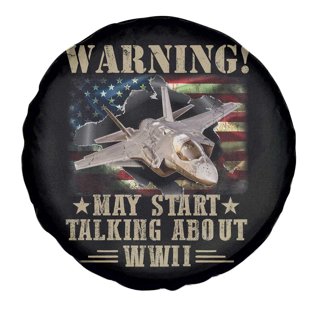 Warning May Start Talking About WWII Spare Tire Cover American Flag Fighter Jet TS11 Print Your Wear