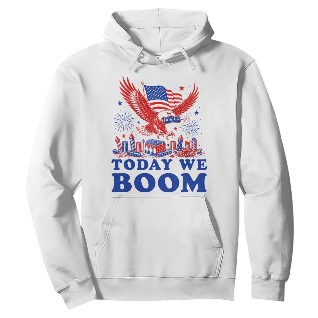 Today We Boom 4th of July Bald Eagle Fireworks Hoodie TS11 White Print Your Wear