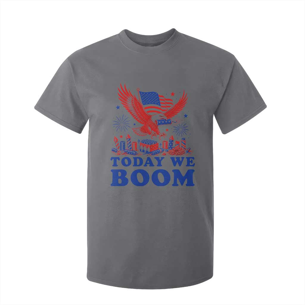 Today We Boom 4th of July Bald Eagle Fireworks T Shirt For Kid TS11 Charcoal Print Your Wear