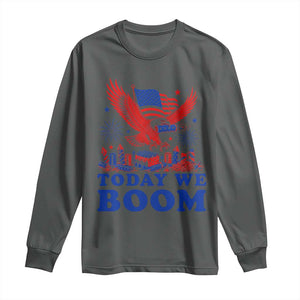 Today We Boom 4th of July Bald Eagle Fireworks Long Sleeve Shirt TS11 Dark Heather Print Your Wear