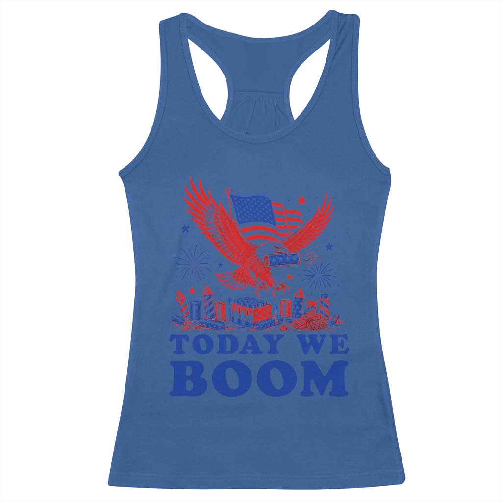 Today We Boom 4th of July Bald Eagle Fireworks Racerback Tank Top TS11 Royal Blue Print Your Wear