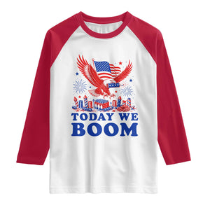 Today We Boom 4th of July Bald Eagle Fireworks Raglan Shirt TS11 White Red Print Your Wear