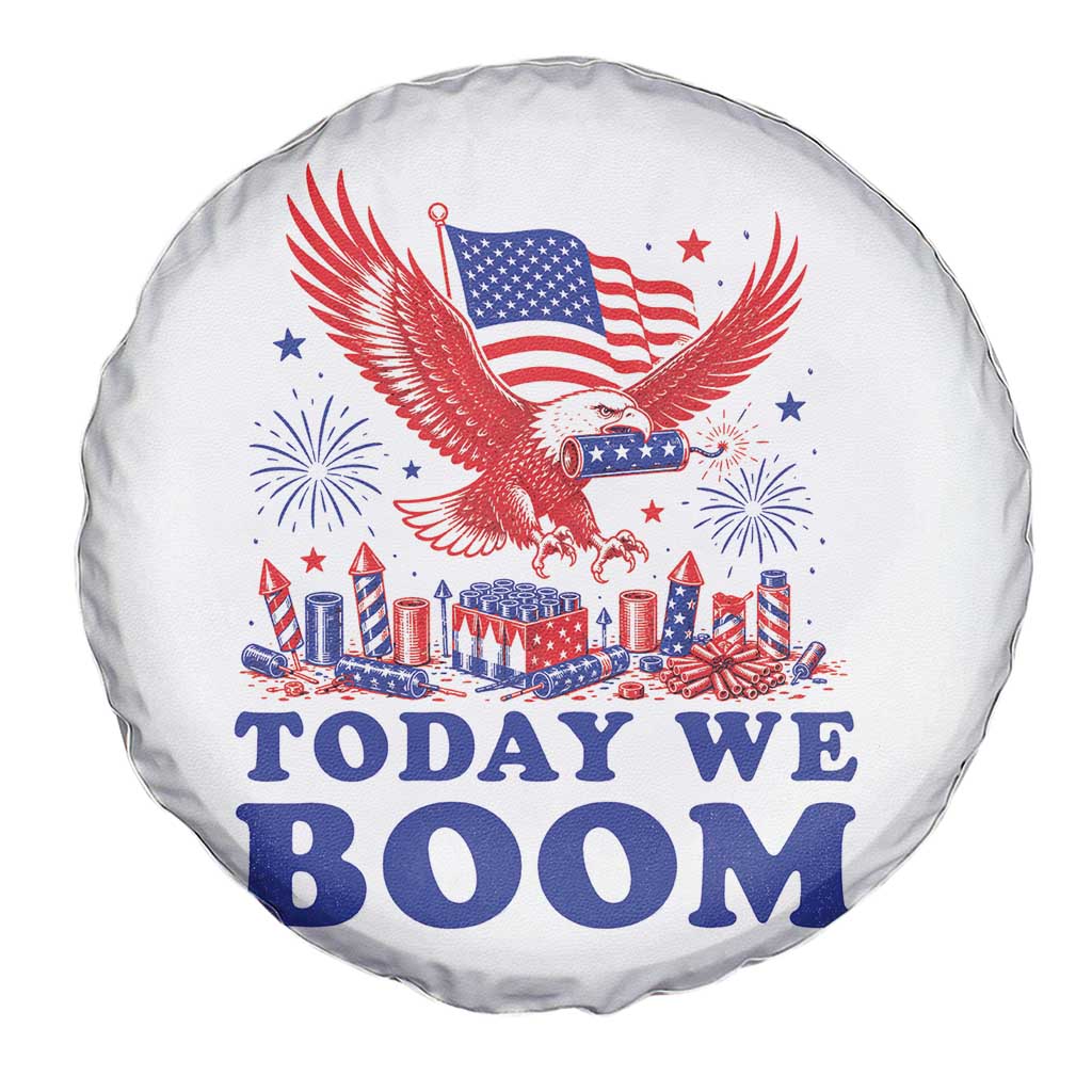 Today We Boom 4th of July Bald Eagle Fireworks Spare Tire Cover TS11 Print Your Wear