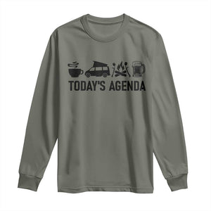 Funny Camping Long Sleeve Shirt Todays Agenda Coffee Van Beer Campfire