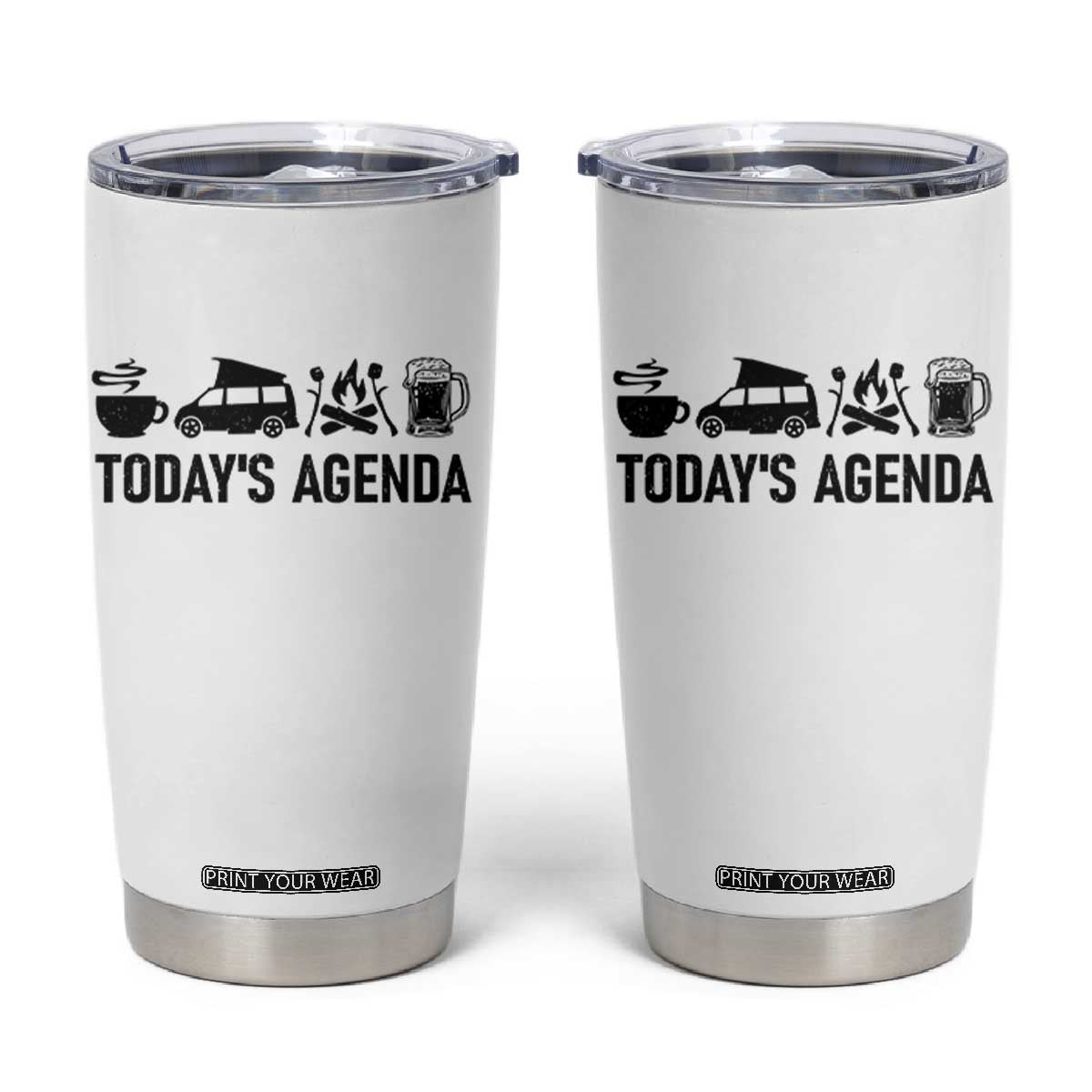 Funny Camping Tumbler Cup Todays Agenda Coffee Van Beer Campfire