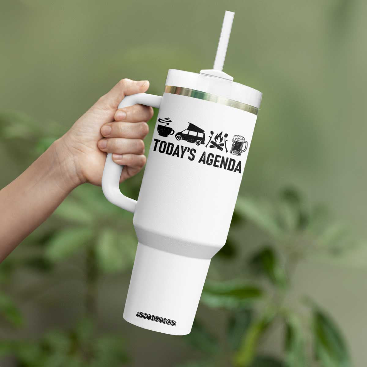 Funny Camping Tumbler With Handle Todays Agenda Coffee Van Beer Campfire
