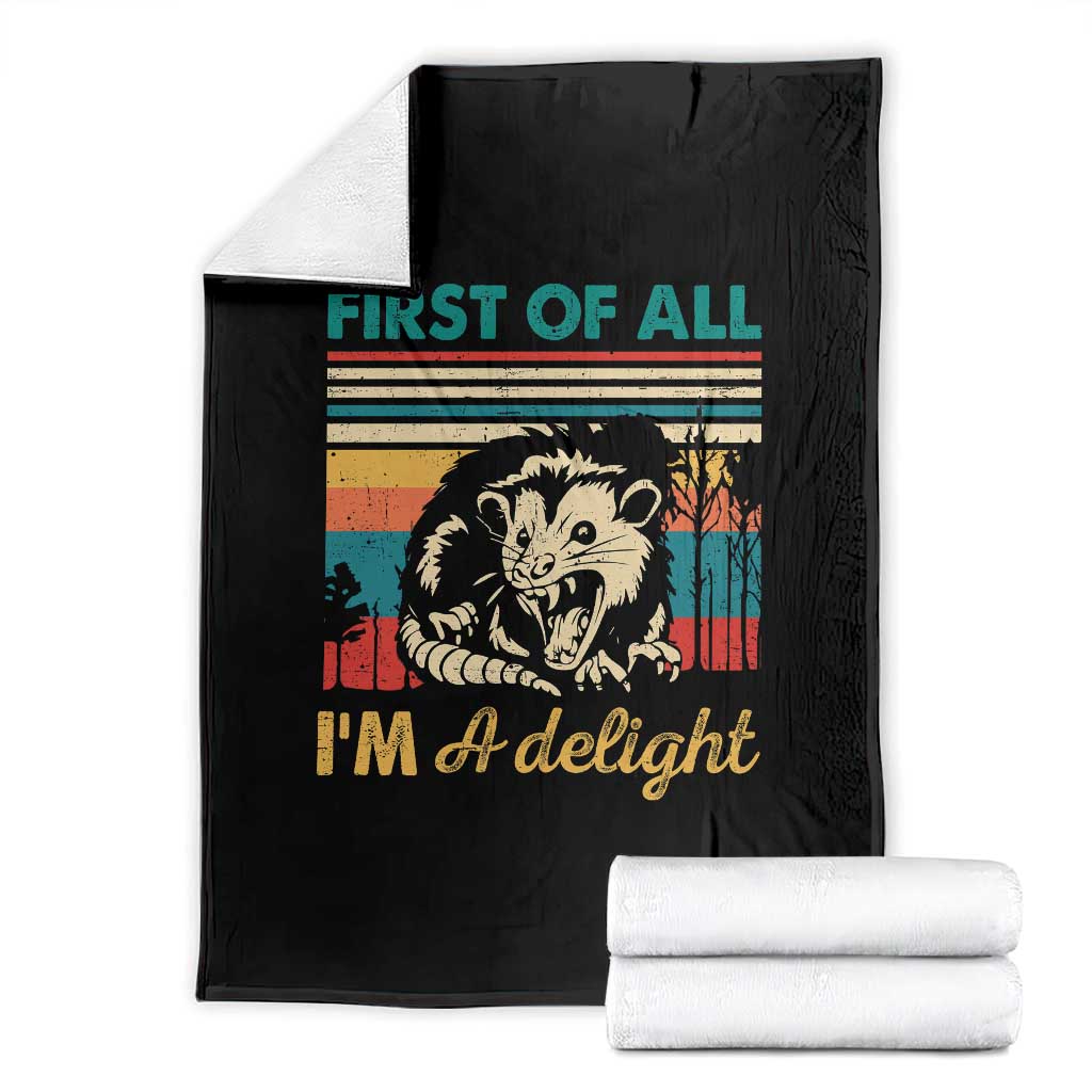 Funny First Of All I Am A Delight Throw Blanket Retro Angry Opossum TS11 Black Print Your Wear